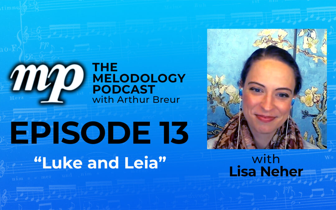 Episode 13 with Lisa Neher: “Luke and Leia”